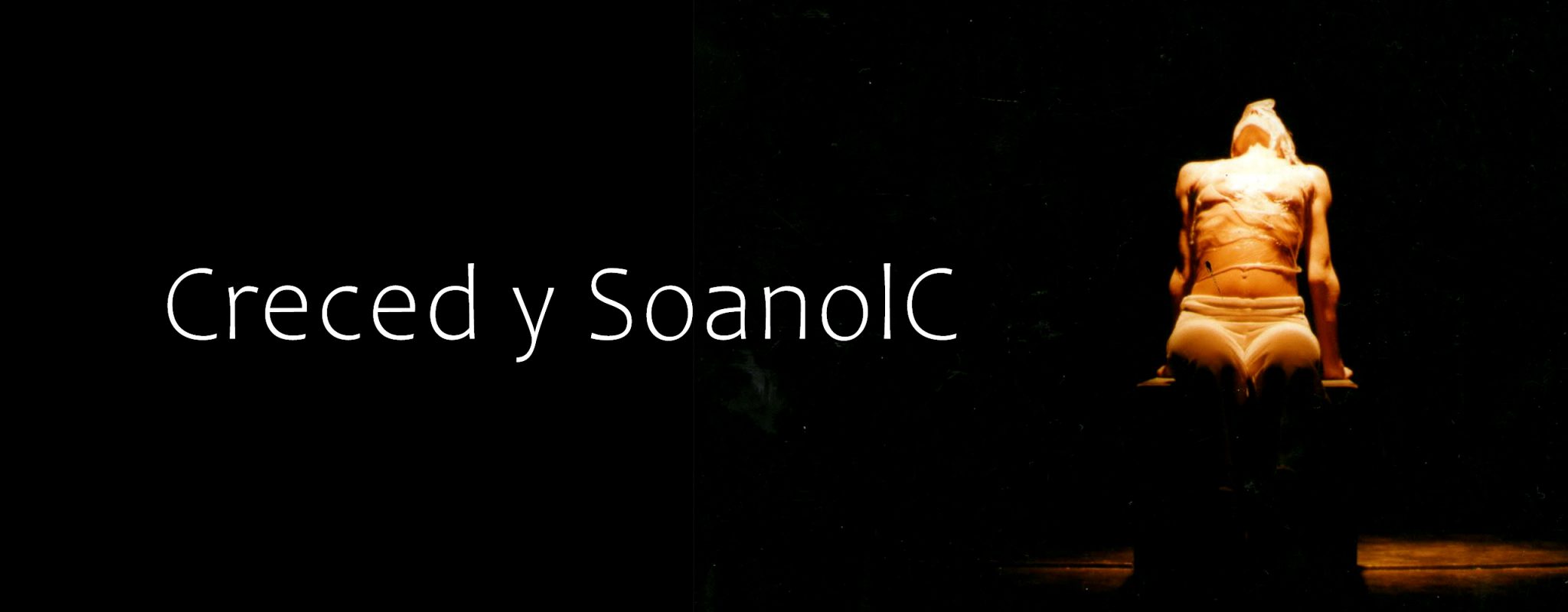 Creced y SoanolC